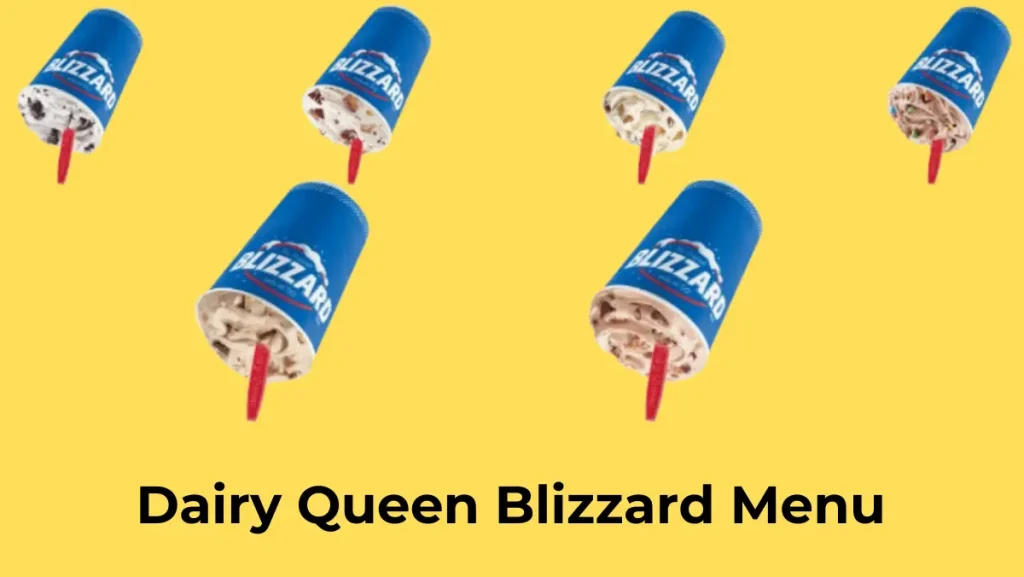 Dairy Queen Blizzard Menu