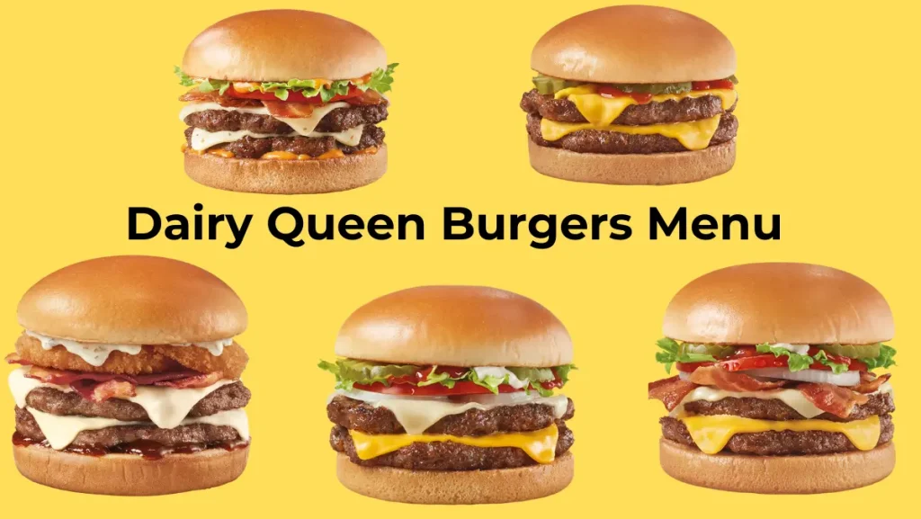 Dairy Queen Burgers Menu 