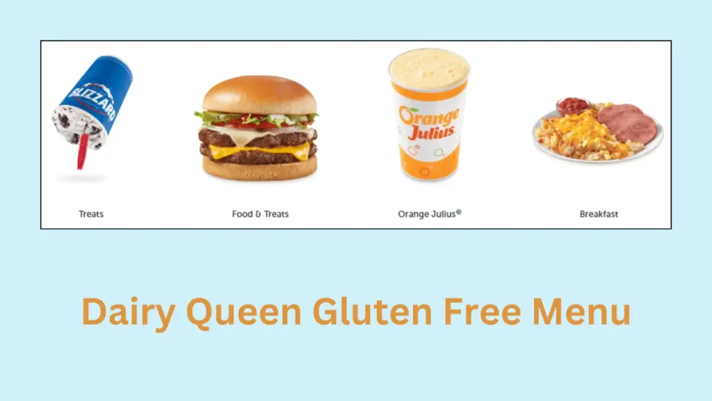 Dairy Queen Gluten Free Menu