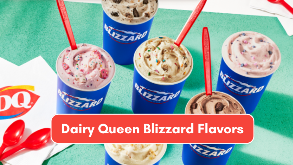 Dairy Queen Blizzard Flavors