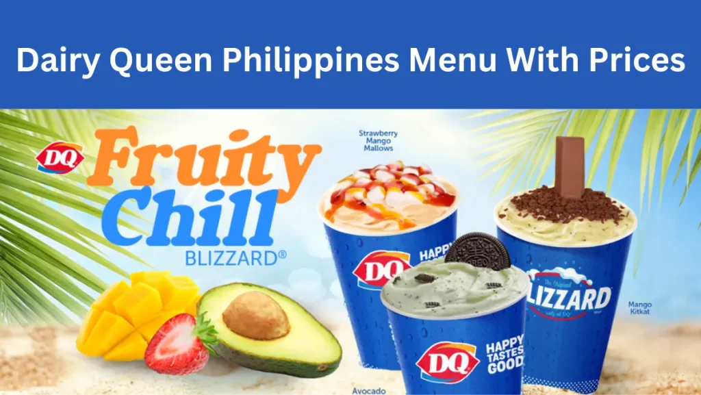 Dairy Queen Philippines Menu With Prices